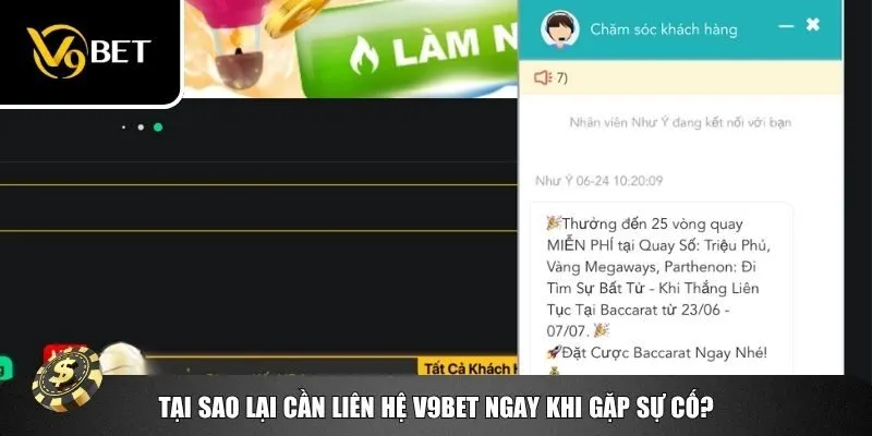 Lý do người chơi cần liên hệ V9bet