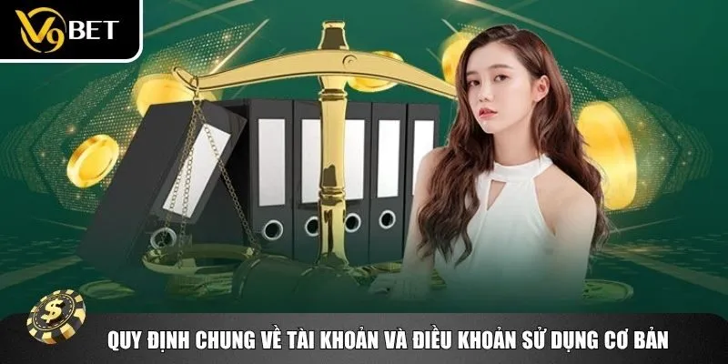 Người chơi cần hiểu rõ các điều khoản sử dụng cơ bản để tài khoản được chấp thuận